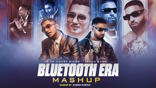 Bluetooth Era Mashup 2023 | Brown Rang x Amplifier | Yo Yo Honey Singh | Imran Khan | Naresh Parmar