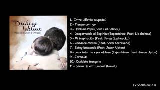 Marcos Brunet & Amigos - Álbum Completo:  Dialogo Intimo (2012)