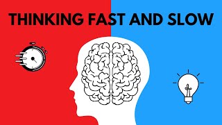 THINKING FAST AND SLOW (detailed summary) - by Daniel Kahneman