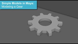 Maya Simple Models: Gear