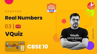 Real Numbers - 3 | CBSE Class 10 Maths Chapter 1 | Class 10 Board Exam 2022-23 | Harsh Sir
