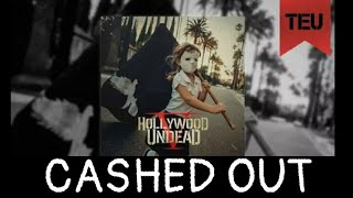 Hollywood Undead - Cashed Out [With Lyrics]