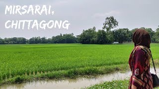 BANGLADESH | MIRSARAI, CHITTAGONG | TRAVEL VIDEO | FOLLOW MY HIJAB