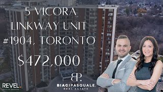 SOLD - 5 VICORA LINKWAY Unit #1904, Toronto