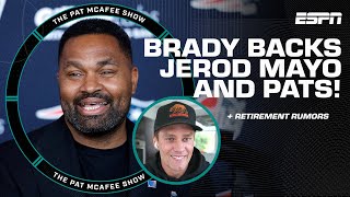 Tom Brady BACKS Jerod Mayo 'GREAT FOR THE PATRIOTS!' + Purdy's 'IT FACTOR!'  | The Pat McAfee Show