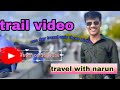 एक दिन मे 3 place  मे travel @narunvloger  travel with narun --- place by place