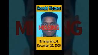 Ronald Watters missing from Birmingham, AL #ronaldwatters #alabama #SaturdaySearch #shorts