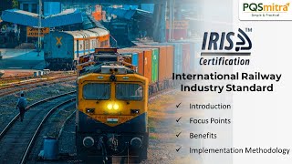 IRIS -International Railway Industry Standard Certification Basic Introduction