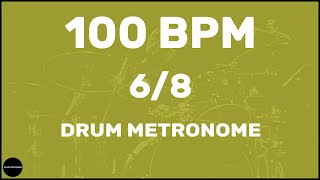 6/8 | Drum Metronome Loop | 100 BPM