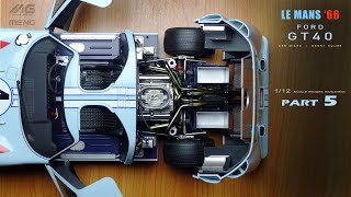 Ford GT40 MK.II | Le Mans 1966 | Meng Model | 1/12 | Scale Model Building | ASMR [Part 5]