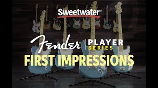 Fender Player Series — Sweetwater First Impressions