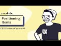 Positioning items | CSS Flexbox tutorial