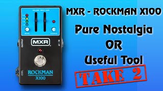 MXR Rockman - X100 - Audio Fix, Bonus Content....