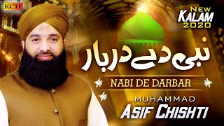New Hajj Special Kalam 2020 | Asaan Jana Ay Nabi De Darbar | Asif Chishti | Official Video