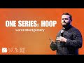 One Series: Hoop || Week 2 || Corné Montgomery || Preek