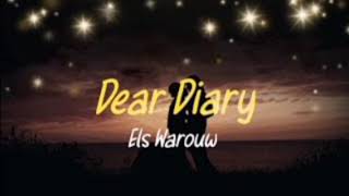 els warouw dear diary 1 hours