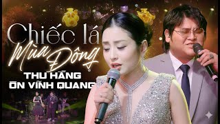 CÀNG NGHE CÀNG SAY Với Màn Song Ca Cực Tình Của Cặp Đôi Này🔥ÔN VĨNH QUANG - THU HẰNG song ca cực hay