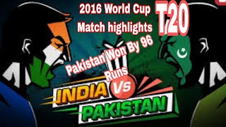 PAK VS IND T20 WORLD CUP 2016 PAKISTAN WON BY 96 RUNS | Rc22 |