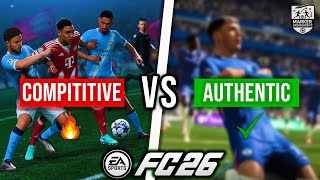 Competitive vs Authentic in FC 26 - What you NEED to Know