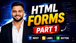 HTML Forms Tutorial for Beginners 🔥 | Form, Input, Label & Button | Part 1