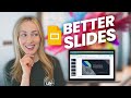 How to Make Better Google Slides | Google Slides Tips and Tricks