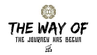 The Way Of - "The Journey Has Begun" Official Lyric Video