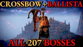 CROSSBOW AND BALLISTA ONLY ALL 207 BOSSES REGIONLOCKED (finale)