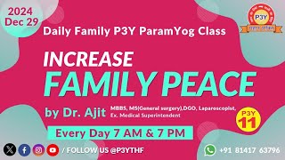 Daily P3Y Online ParamYog Class  | 7 AM | 2024/12/29 | Sunday | Dr. Ajit