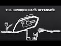 The last days of Hell - The Hundred Days Offensive Documentary