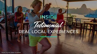 Inside Travel Testimonial - Real Local Experiences through the Customer's Lens