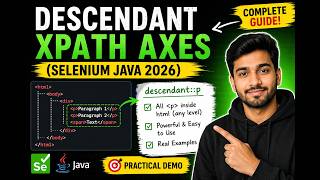 100. descendant XPath Axes (Selenium Java 2026)