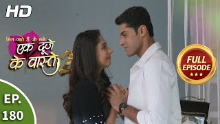 Ek Duje Ke Vaaste 2 - Ep 180 - Full Episode - 5th February, 2021