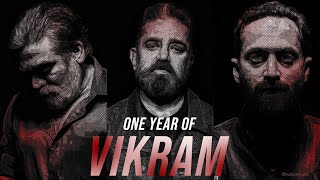 Vikram - Celebrating One Year of a Cinematic Masterpiece by Lokesh Kanagaraj | Kamal Haasan