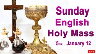 Catholic Mass Today I Daily Holy Mass I Sunday January 12 2025 I English Holy Mass I 5.00 PM