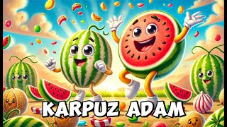 🍉Karpuz Adam Şip Şap Şop 🎶2025'te 🍉YENİ ve En Eğlenceli Çocuk Şarkısı!