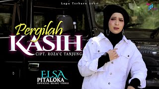 Elsa Pitaloka PERGILAH KASIH Music