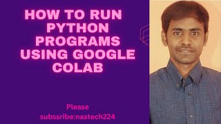 how to run python programs in google colab Notebook