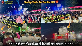 Naseeb Star Band Non Stop Timli 2025 New Version Tur Tone 2.0 At Samariya 26/3/2025