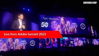 Live from Adobe Summit 2023