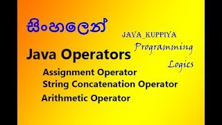 Assignment Operator,String Concatenation Operator & Arithmetic Operator