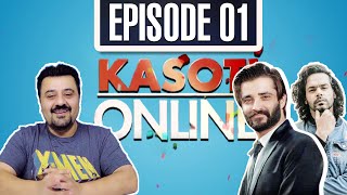 Kasoti Online - Episode 1 | Gohar Rasheed, Hamza Ali Abbasi | Hosted By Ahmad Ali Butt | I111O