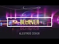 #Aleotros #Fusion | Believer Desi Touch | #StaySafe #FeelMusic