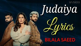 Judaiya (Lyrics Video) | Ezu | Bilal Saeed | Isabelle Kaif | VIP Records | Latest Punjabi Songs 2022