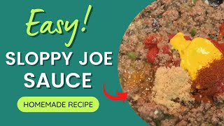 EASY SLOPPY JOE SAUCE | Better than Canner