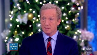 Tom Steyer Talks Impeachment of Trump | The View