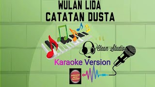 Karaoke Catatan Dusta Versi Wulan Lida | Karaoke Unik