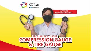 S01E06 - BELAJAR ALAT UKUR COMPRESSION AND TYRE GAUGE