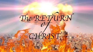 Christ Will Return