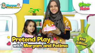 Omar & Hana | EID EDITION: Play Pretend with Maryam and Fatima | Islamic Cartoon for Kids
