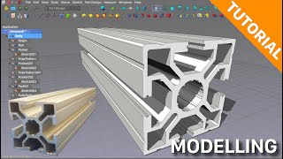 FreeCAD CNC series. Aluminum extrusion modelling tutorial.